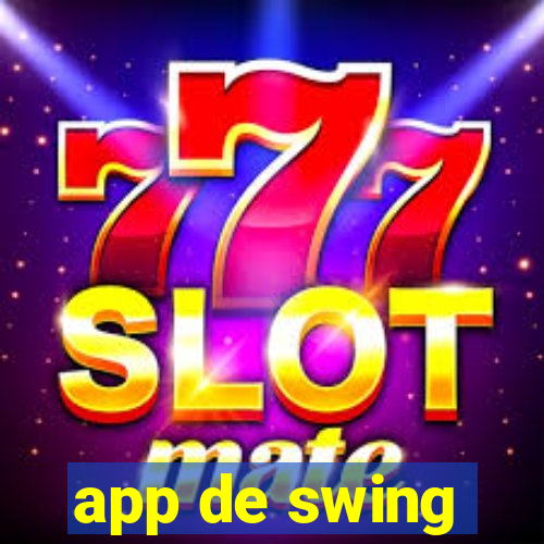 app de swing